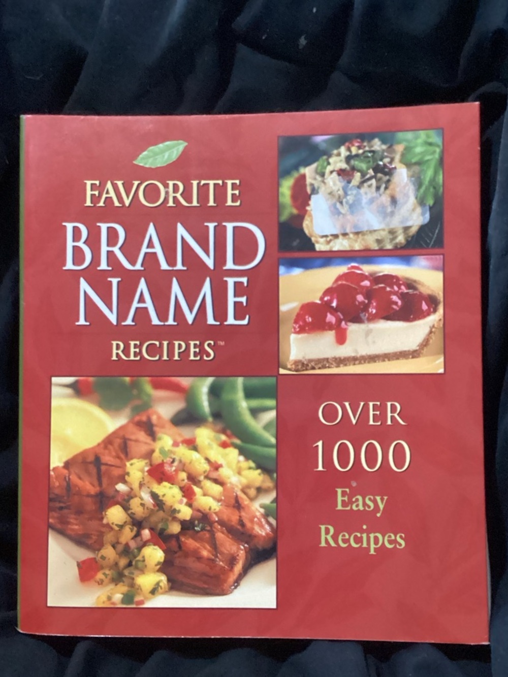 Vintage Favorite Brand Name Recipes Cookbook – 1000+ Easy Recipes